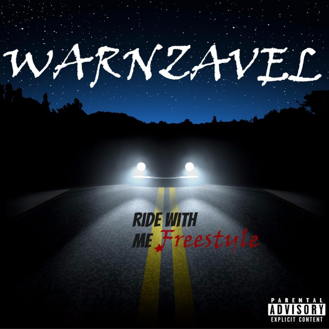 Ride With Me Freestyle Single by Warnzavel Spotify