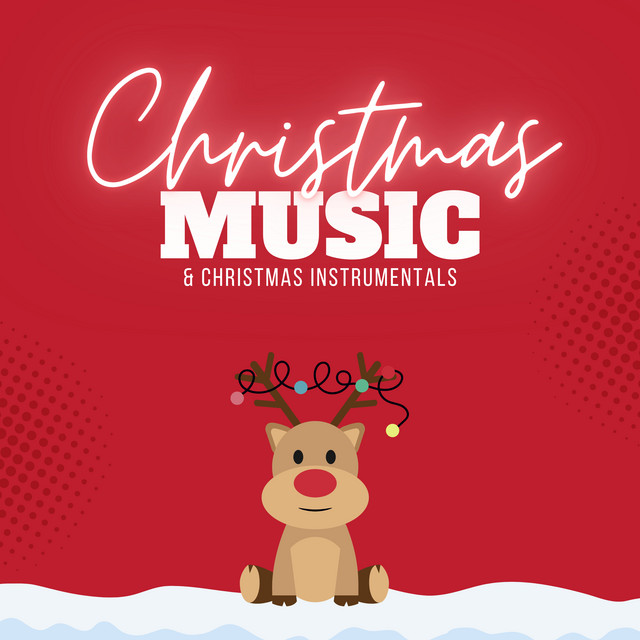 Christmas Music & Christmas (Instrumentals) Album by Christmas