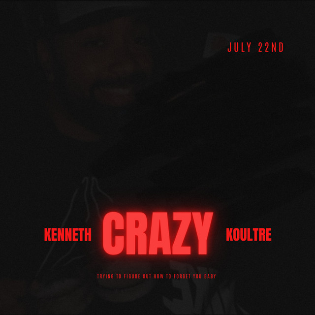 Crazy song and lyrics by Koultre Spotify
