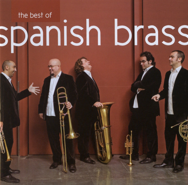 Spanish Brass The Best Of The Spanish Brass Compilation by Spanish