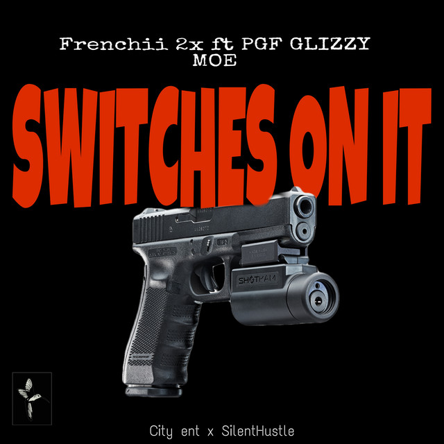 Switches On It Single by Frenchii 2x Spotify
