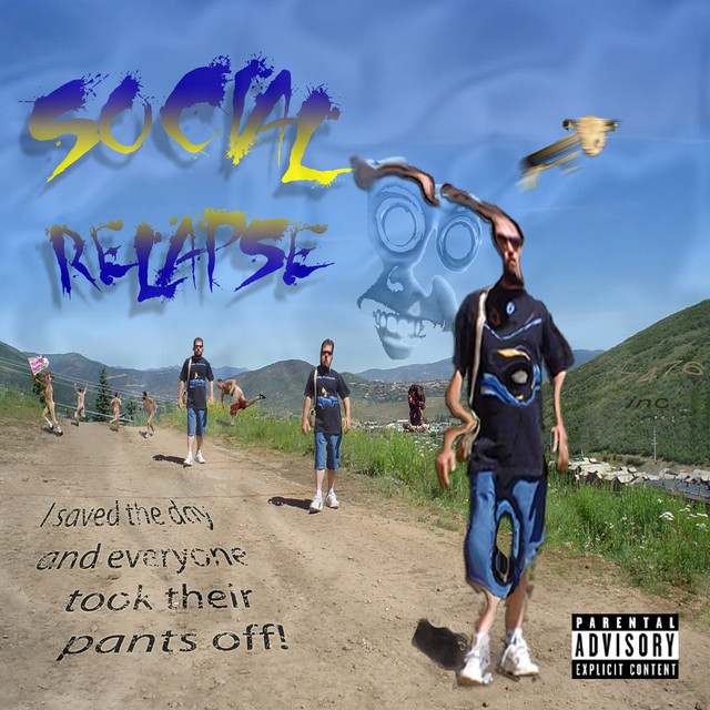 I Saved The Day And Everyone Took Their Pants Off! Album by Social