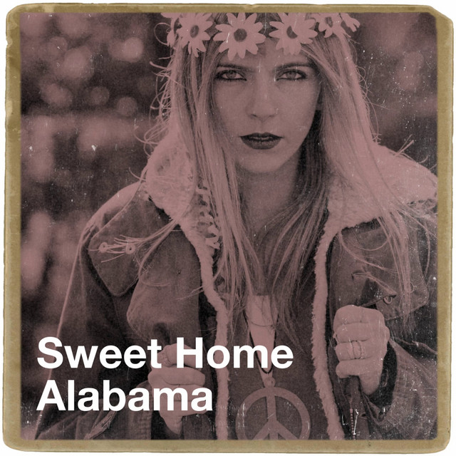 Sweet Home Alabama Compilation by Various Artists Spotify