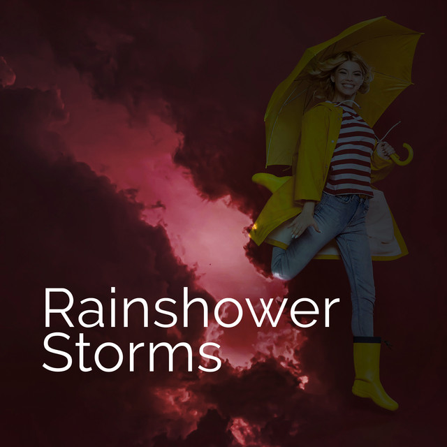 Rainshower Storms ! ! ! ! Album by Rain Storm Sample Library Spotify