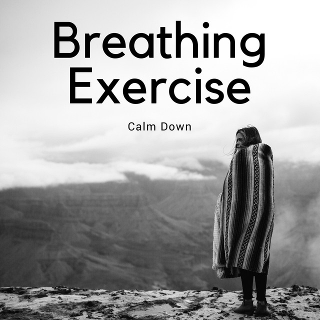 Breathing Exercise Calm Down, Reduce Stress & Anxiety, Feel Better