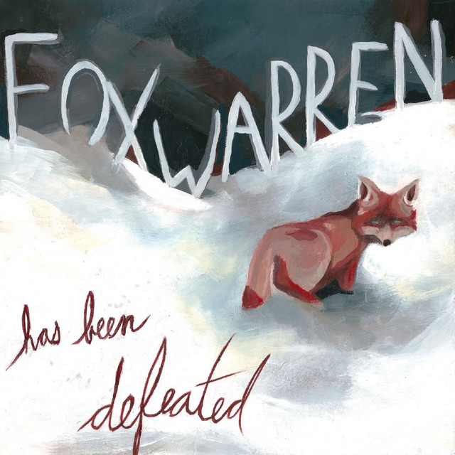 Has Been Defeated Album by Foxwarren Spotify
