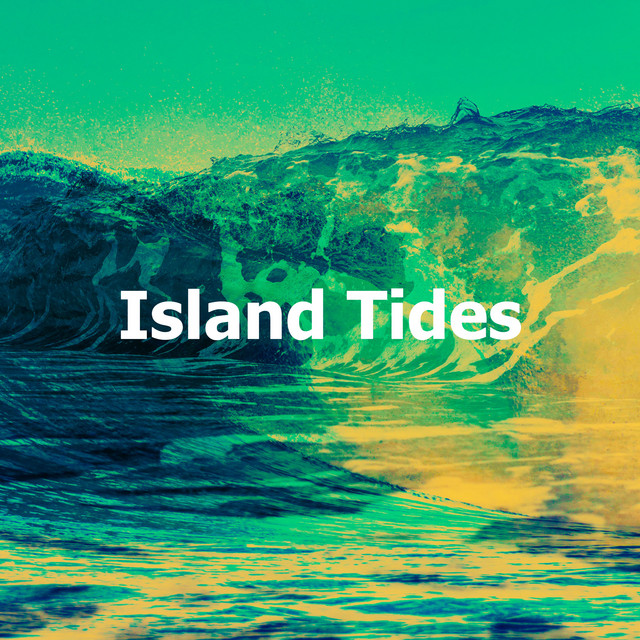Island Tides Album by Oceanic Sounds Spotify
