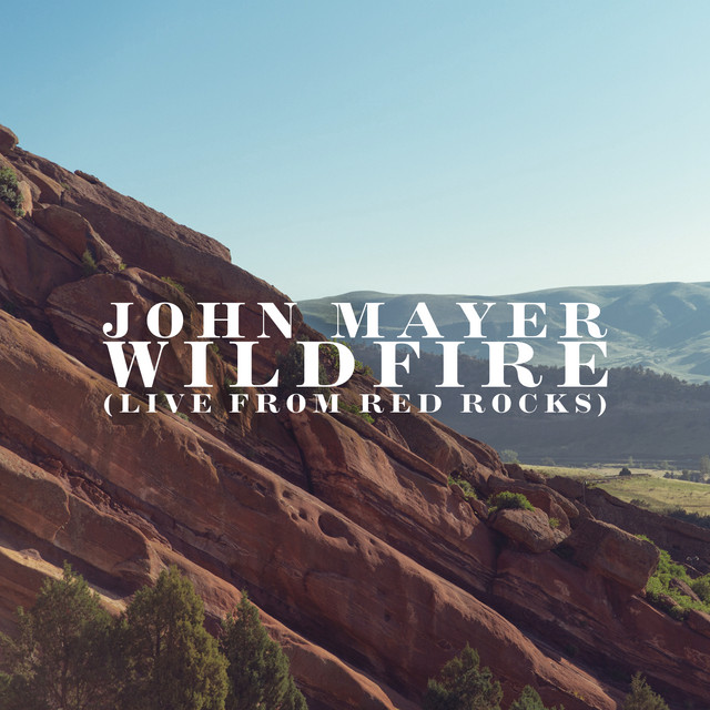Wildfire Single by John Mayer Spotify