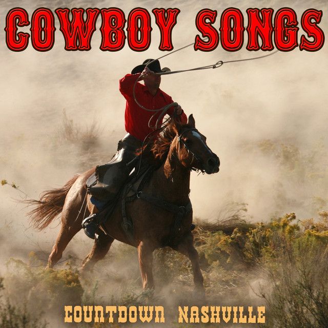 Cowboy Songs Album by Countdown Nashville Spotify
