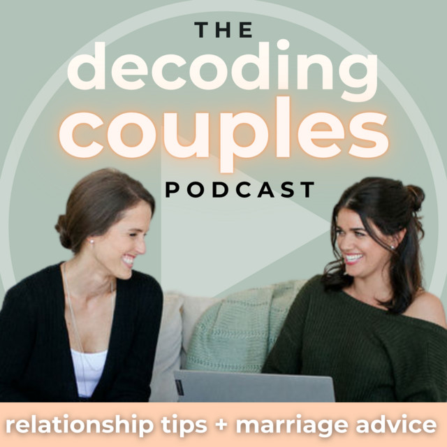 E42 Signs of Unhealthy & Healthy Communication The Decoding Couples