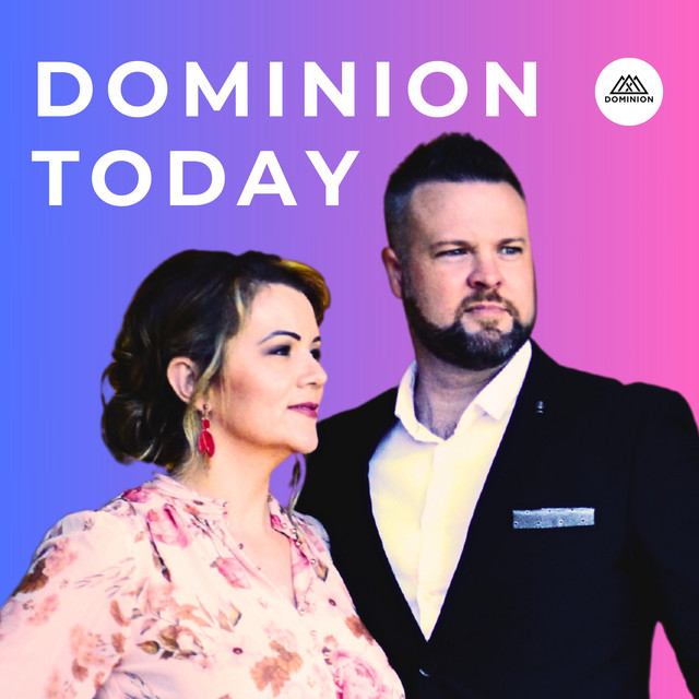 Dominion Today Podcast on Spotify