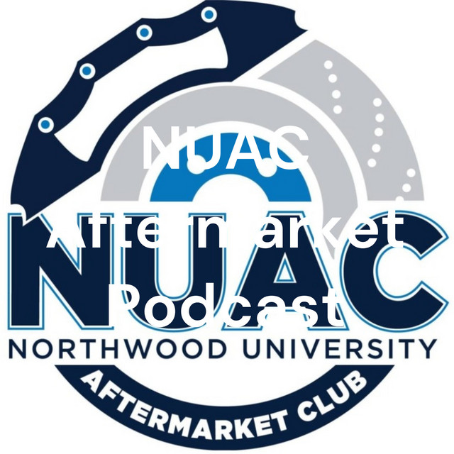 Northwood University Aftermarket Podcast Podcast on Spotify