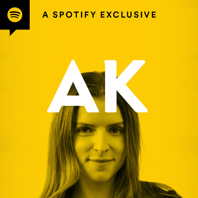 Anna Kendrick Armchair Expert with Dax Shepard Podcast on Spotify