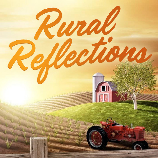 Rural Reflections Podcast on Spotify