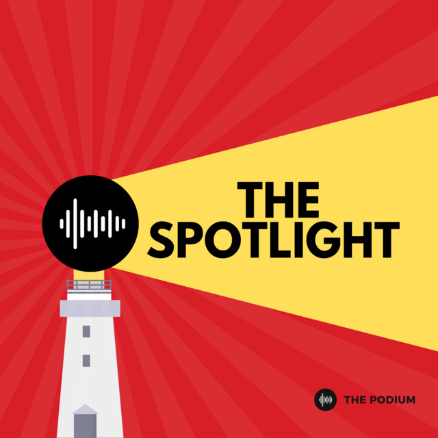 The Spotlight Podcast on Spotify