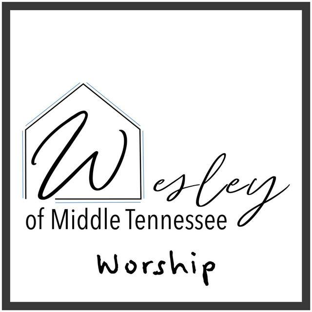 Wesley Foundation of Middle Tennessee Worship Podcast on Spotify