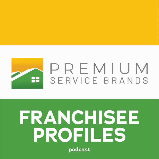 Premium Service Brands Franchisee Profiles Podcast Podcast on Spotify