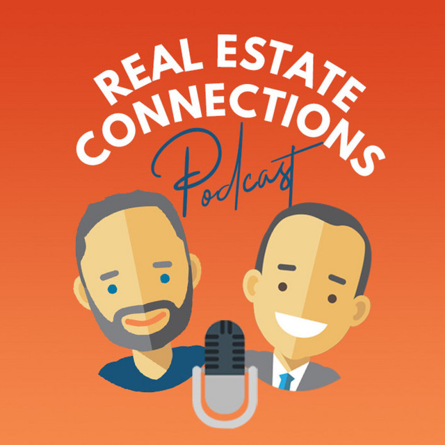 Real Estate Connections Podcast Podcast on Spotify