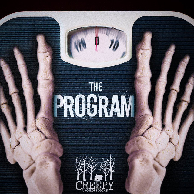 The Program Creepy Podcast on Spotify