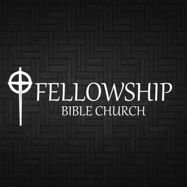 Fellowship Bible Church of Jacksonville, Texas Podcast on Spotify