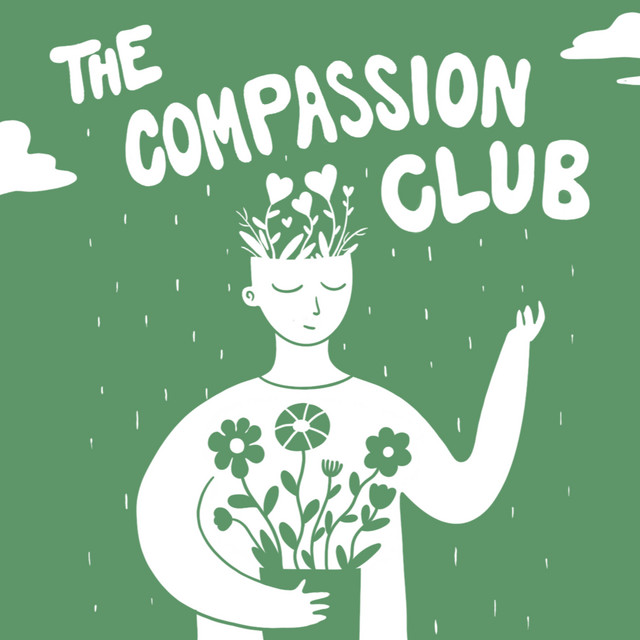 The Compassion Club Podcast on Spotify