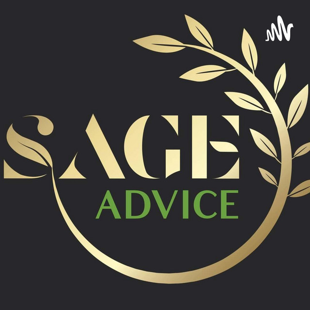Sage advice Podcast on Spotify