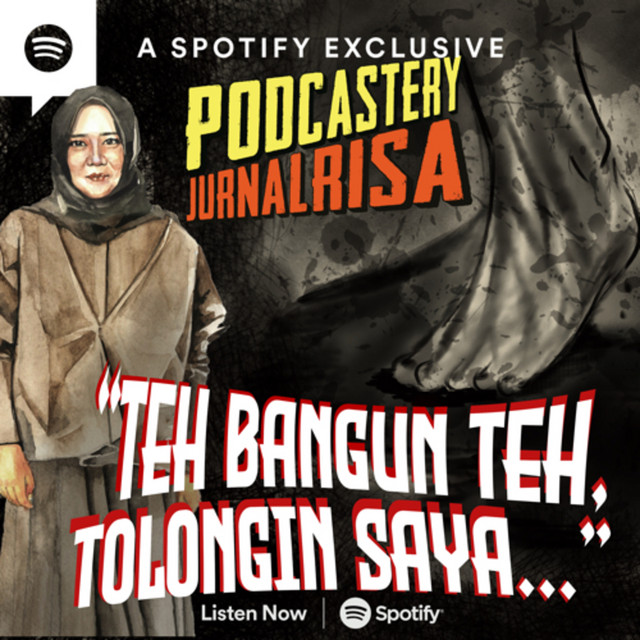 Eps 7 "Teh, Bangun Teh.. Tolong Saya.." Podcastery