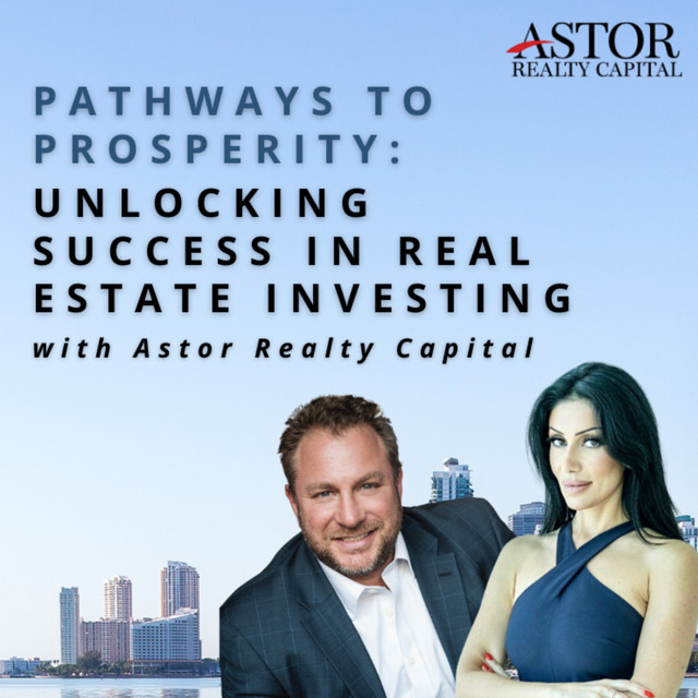 Pathways to Prosperity Unlocking Success in Real Estate Investing