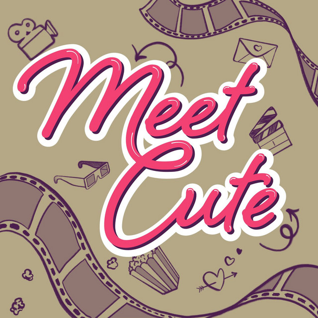 Meet Cute Podcast on Spotify