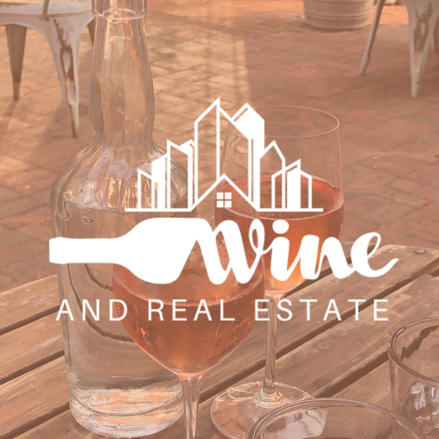 Wine & Real Estate Unplugged Uncorking the Secrets of Wealth and