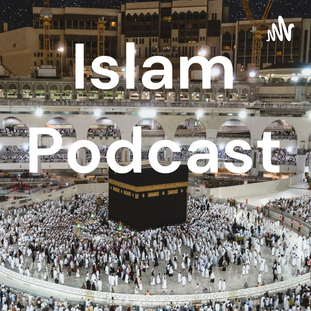 Islam Podcast Podcast on Spotify