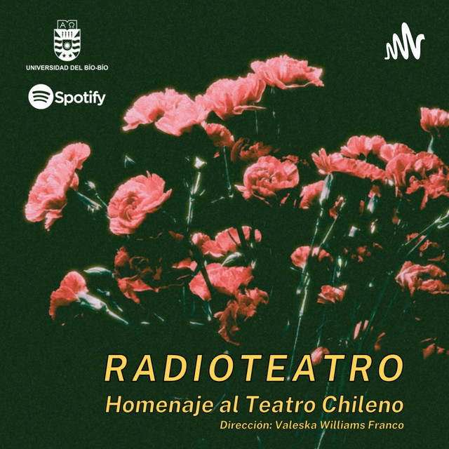 Homenaje al Teatro Chileno de todos los tiempos UBB 2021 Podcast on