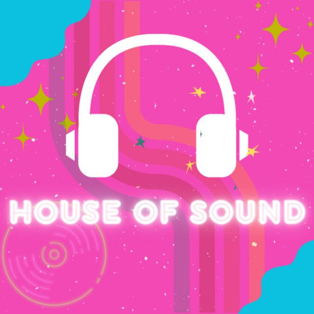 HOUSE OF SOUND Podcast on Spotify