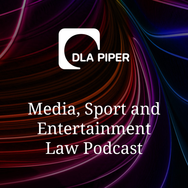 Media, Sport and Entertainment Law Podcast Podcast on Spotify