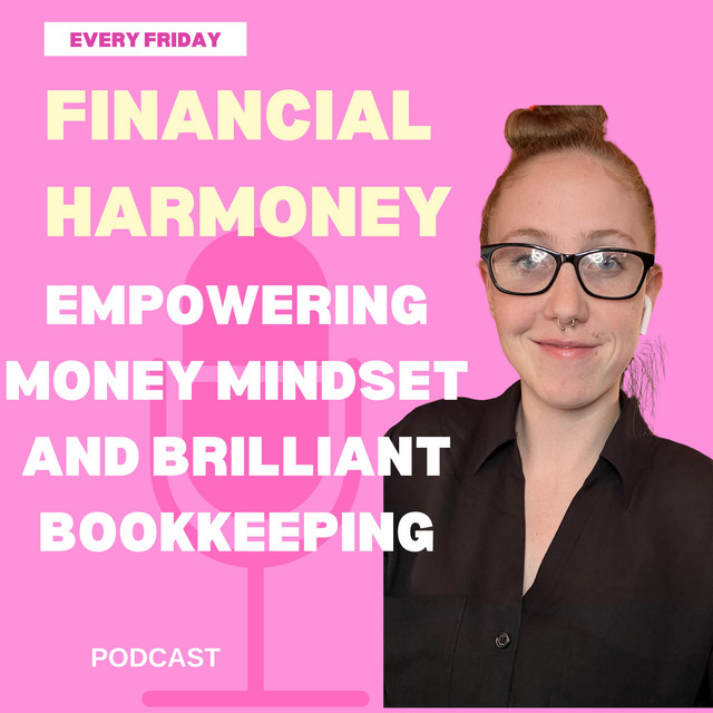 Financial Harmony Empowering Money Mindset and Brilliant Bookkeeping