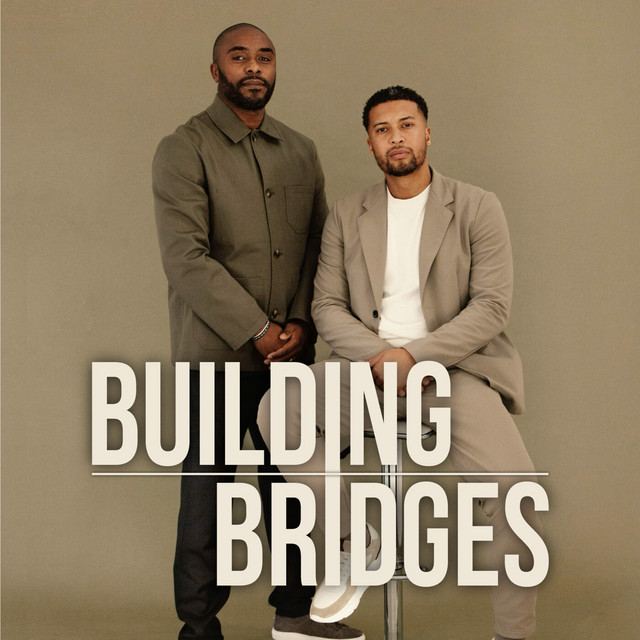 Building Bridges Podcast on Spotify