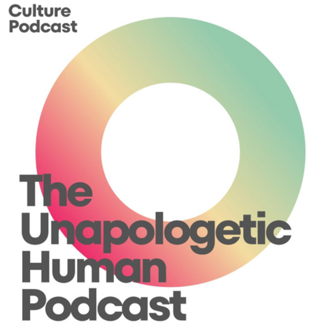 The Unapologetic Human Podcast on Spotify