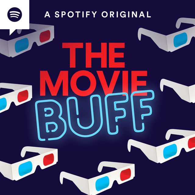 The Movie Buff Podcast on Spotify
