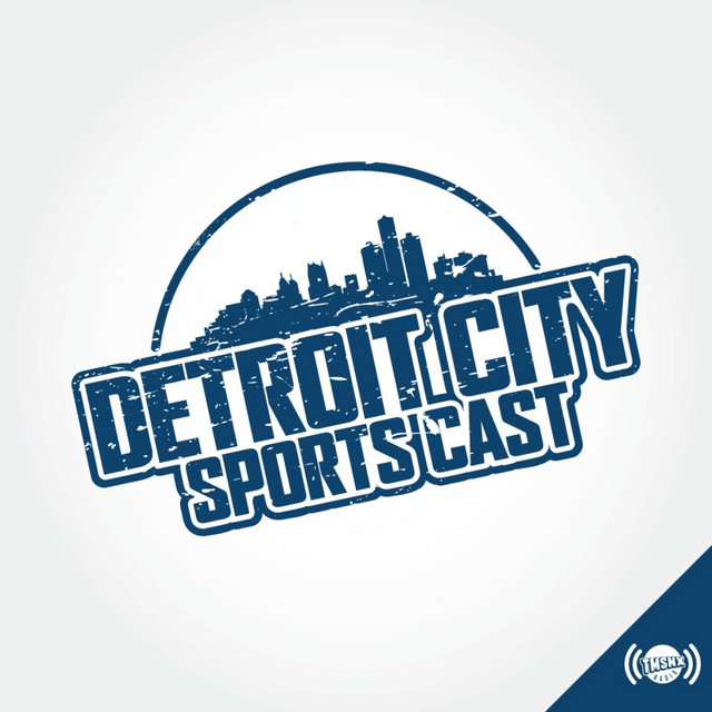 Detroit City Sports Cast Podcast on Spotify