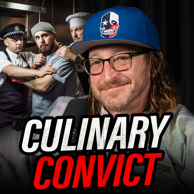 The Culinary Convict Chef Shares WILD Arrest Stories Scott Hoffner