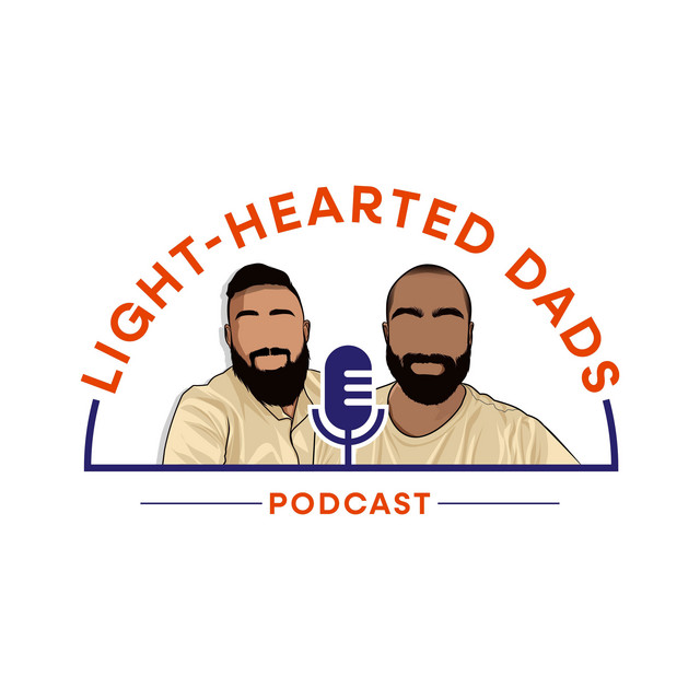 LightHearted Dads Podcast on Spotify