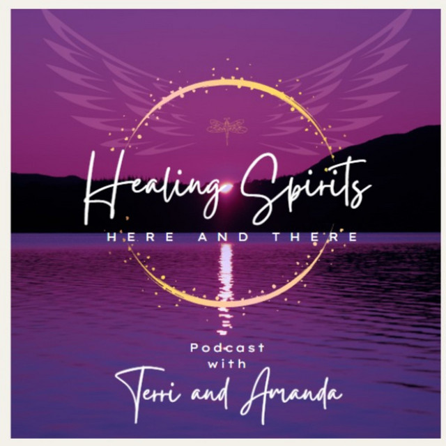 Healing Spirits Here & There Podcast on Spotify