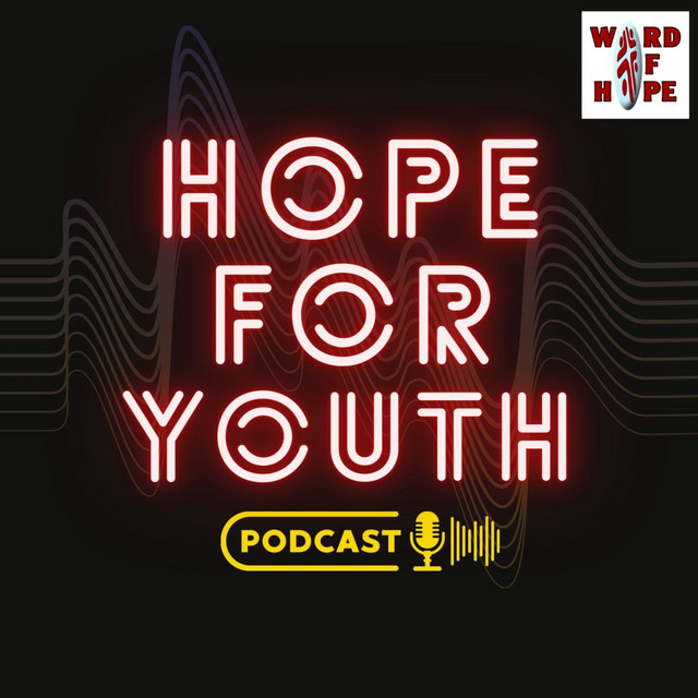 Hope For Youth Podcast on Spotify