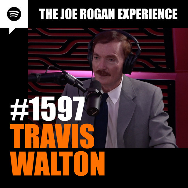 1597 Travis Walton The Joe Rogan Experience Podcast on Spotify