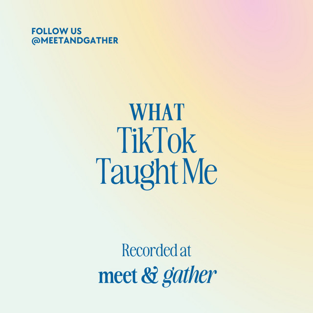 What TikTok Taught Me Podcast on Spotify