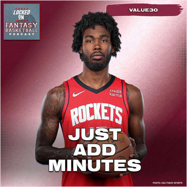 From Bench to Boom 'Value30' Fantasy Basketball Rankings Locked On