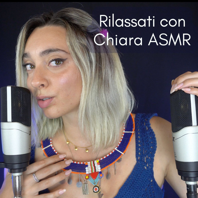 Rilassati con Chiara ASMR Italia Podcast