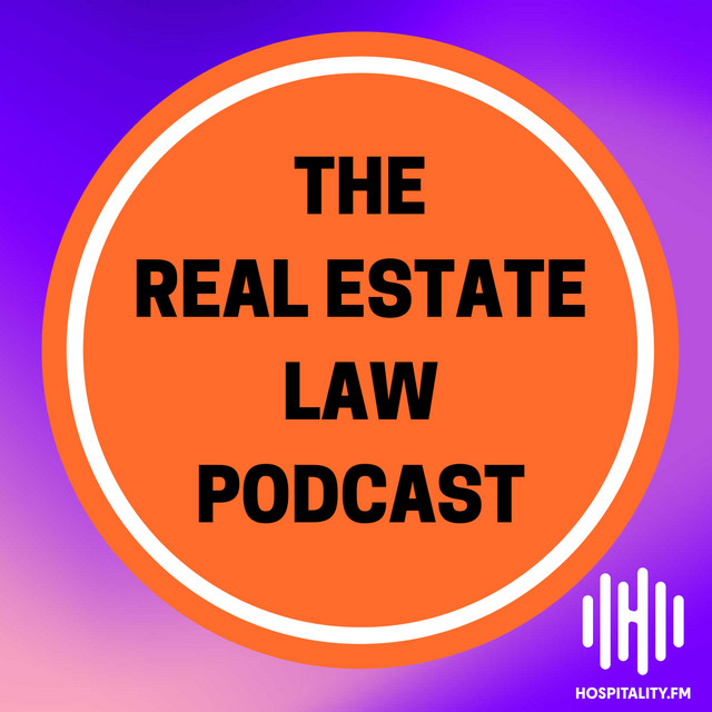 The Real Estate Law Podcast Podcast on Spotify