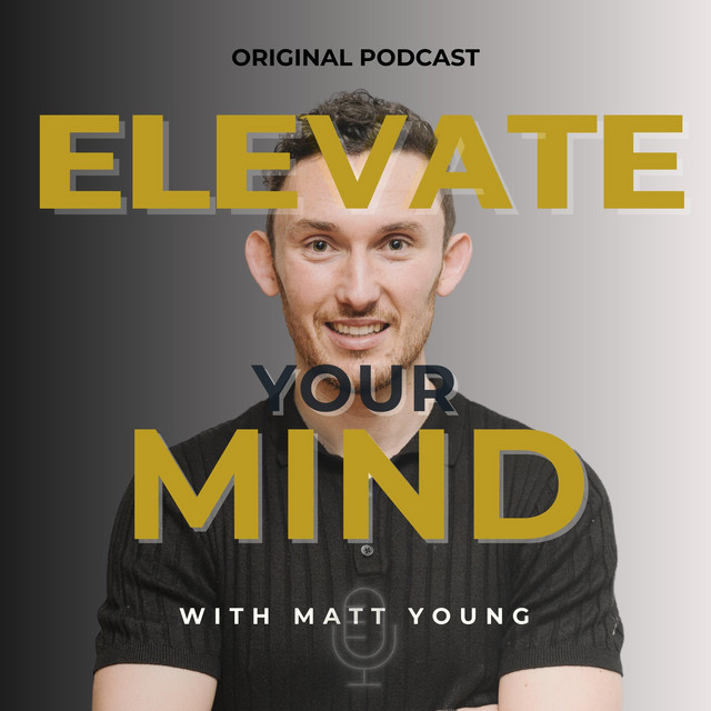 EverydayExtraordinary Alex Flynn Elevate Your Mind with Matt Young