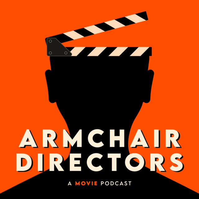 Armchair Directors Podcast on Spotify